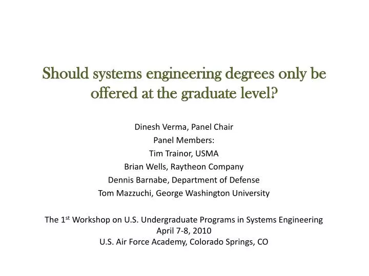 should systems engineering degrees only be offered at the graduate level
