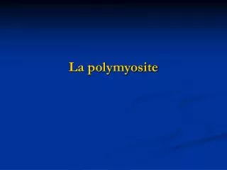 La polymyosite