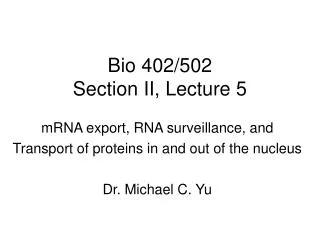 Bio 402/502 Section II, Lecture 5