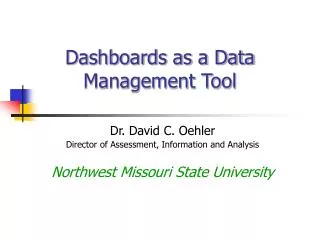 Dashboards as a Data Management Tool