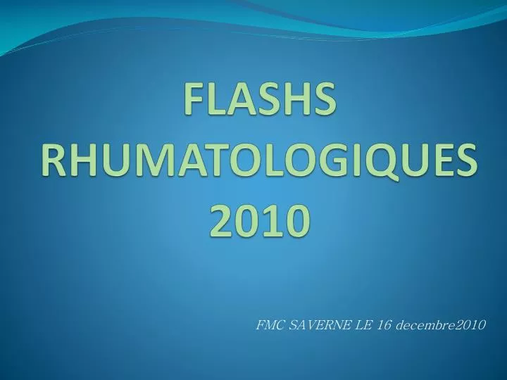 flashs rhumatologiques 2010