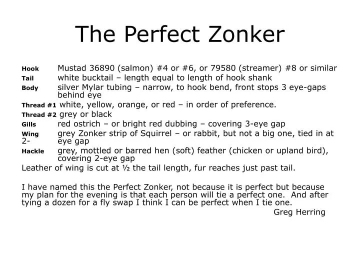 the perfect zonker