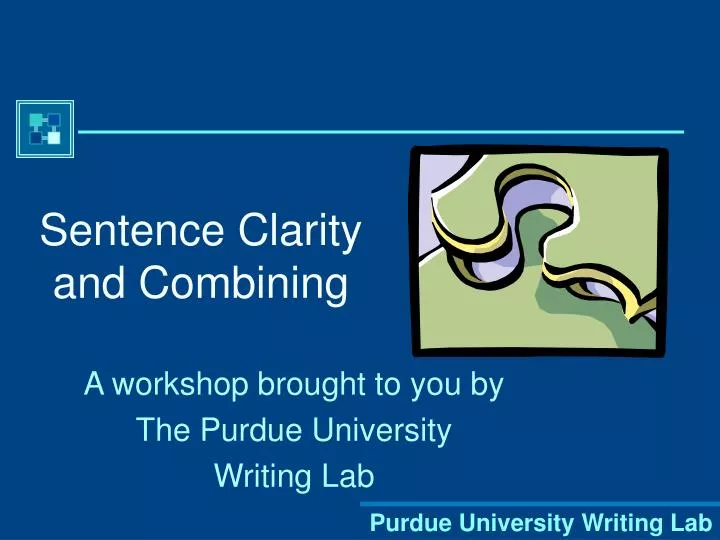 sentence clarity and combining