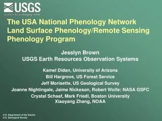 The USA National Phenology Network Land Surface Phenology/Remote Sensing Phenology Program