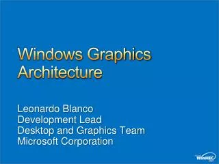 Windows Graphics Architecture