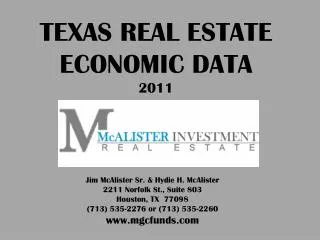 Jim McAlister Sr. &amp; Hydie H. McAlister 2211 Norfolk St., Suite 803 Houston, TX 77098 (713) 535-2276 or (713) 535-22