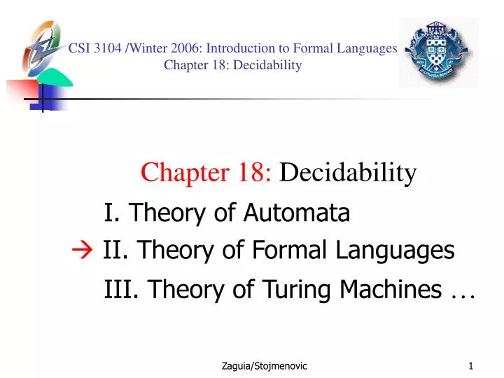 csi 3104 winter 2006 introduction to formal languages chapter 18 decidability