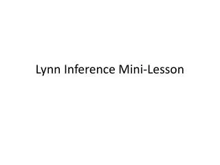 Lynn Inference Mini-Lesson