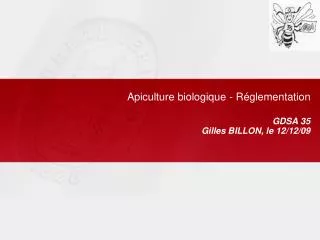 Apiculture biologique - Réglementation