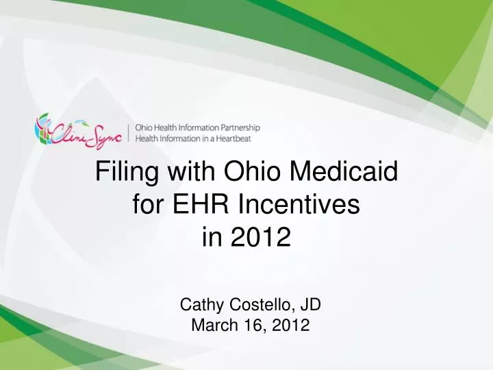filing with ohio medicaid for ehr incentives in 2012