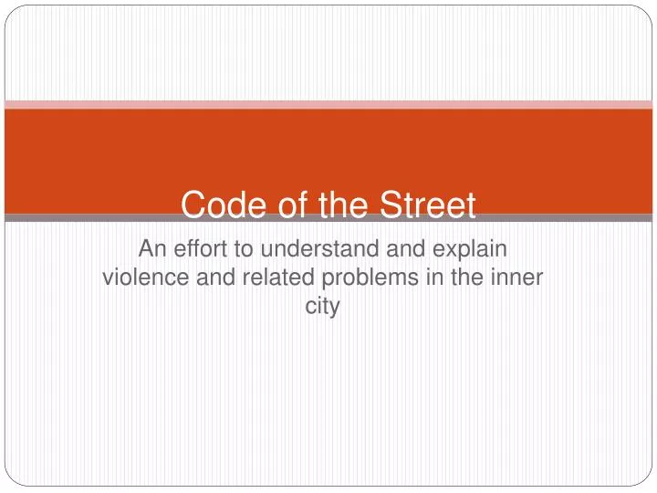 code of the street