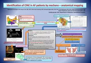 Identification of CFAE in AF patients by mechano – anatomical mapping