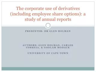 The corporate use of derivatives (including employee share options): a study of annual reports