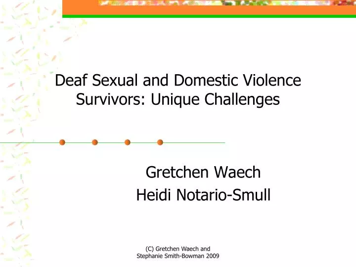 deaf sexual and domestic violence survivors unique challenges