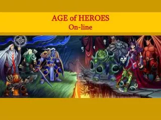 AGE of HEROES On-line