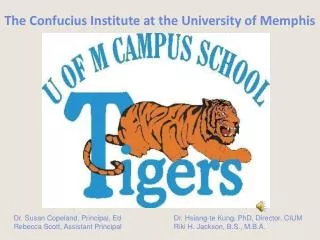 The Confucius Institute at the University of Memphis