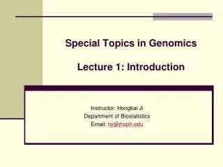 Special Topics in Genomics Lecture 1: Introduction