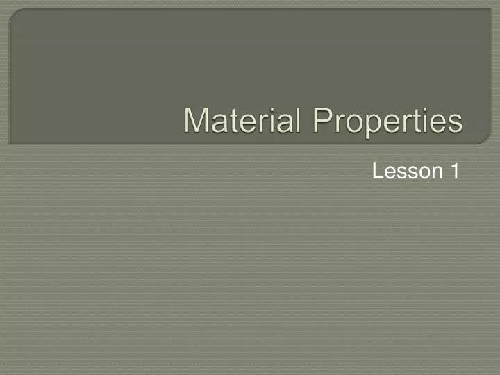 material properties