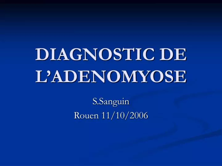 diagnostic de l adenomyose
