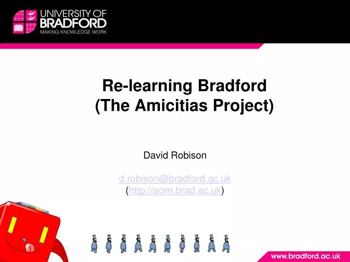 re learning bradford the amicitias project
