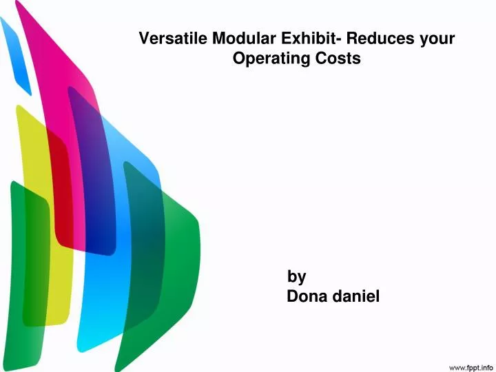 versatile modular exhibit reduces your operating costs by dona daniel