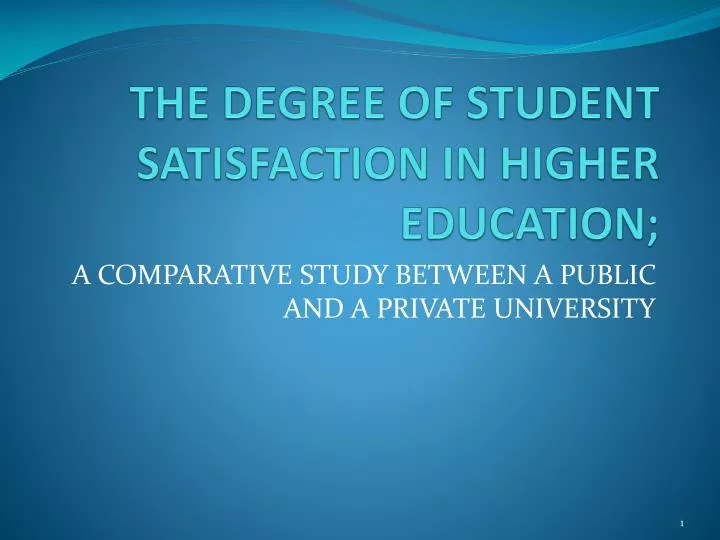 the degree of student satisfaction in higher education