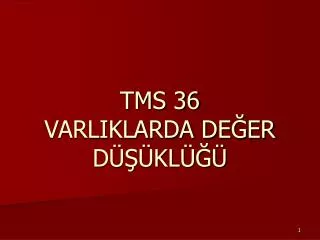 tms 36 varliklarda de er d kl