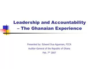 Leadership and Accountability – The Ghanaian Experience