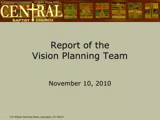 Report of the Vision Planning Team