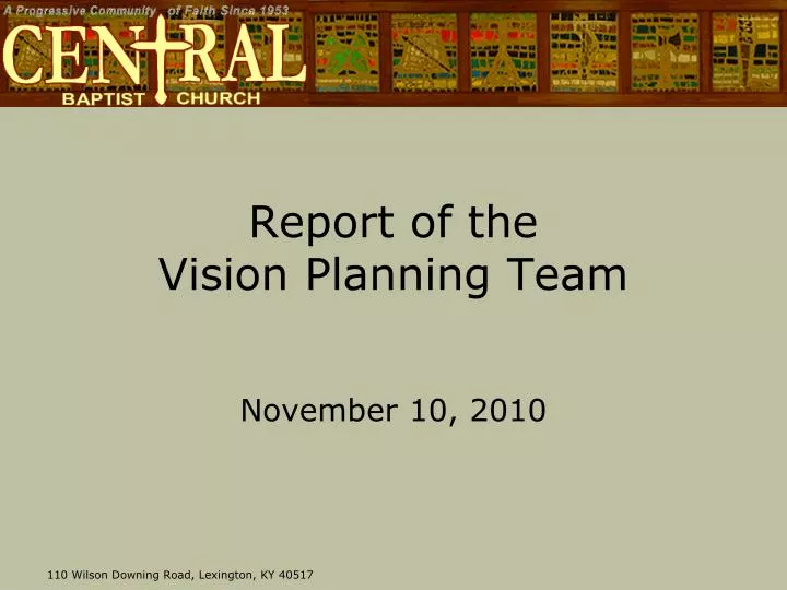 report of the vision planning team