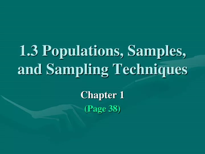 1 3 po pulations samples and sampling techniques