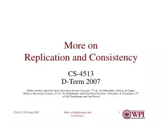 More on Replication and Consistency