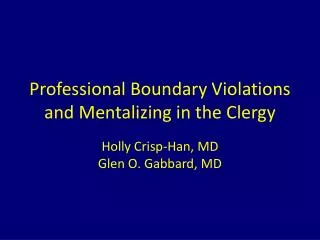 Professional Boundary Violations and Mentalizing in the Clergy