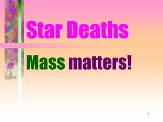 Star Deaths