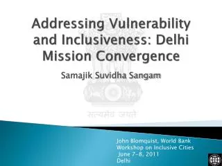 Addressing Vulnerability and Inclusiveness: Delhi Mission Convergence