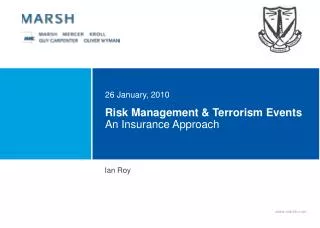 Risk Management &amp; Terrorism Events An Insurance Approach