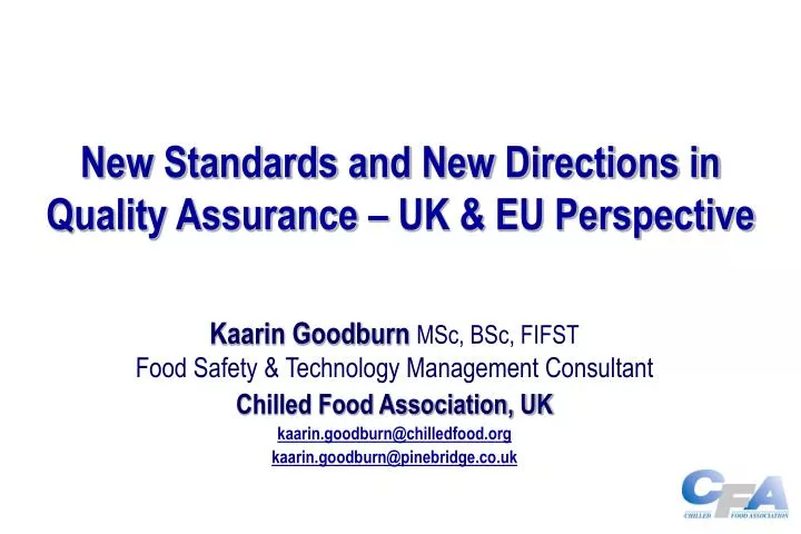 new standards and new directions in quality assurance uk eu perspective