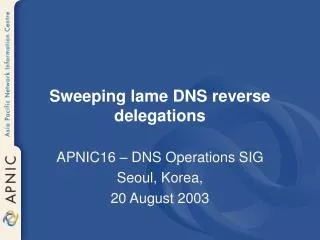 Sweeping lame DNS reverse delegations