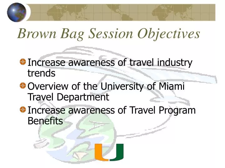 brown bag session objectives