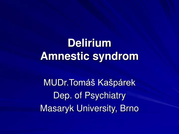 delirium amnestic syndrom