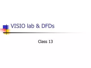 VISIO lab &amp; DFDs