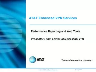 AT&amp;T Enhanced VPN Services