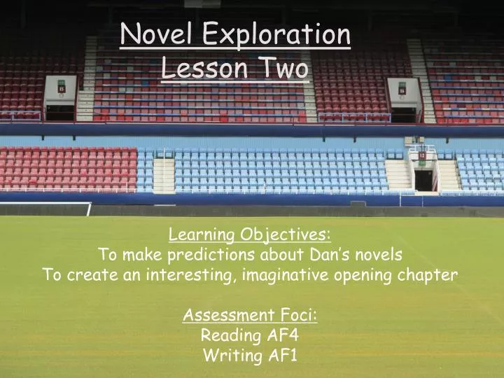 novel exploration lesson two