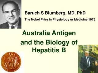 Australia Antigen and the Biology of Hepatitis B