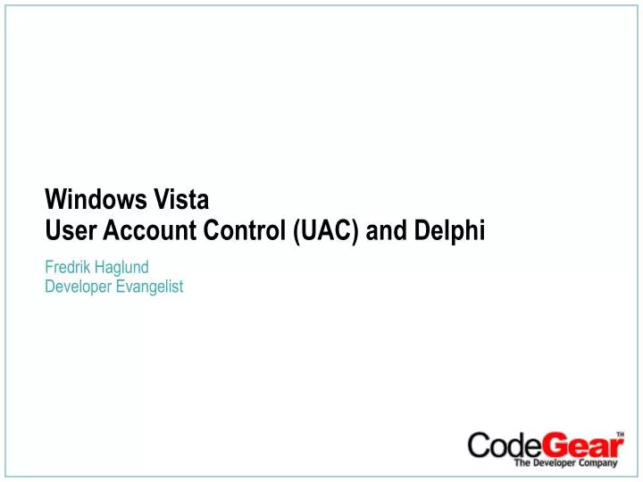 windows vista user account control uac and delphi