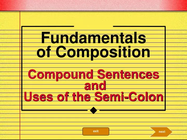 compound sentences and uses of the semi colon