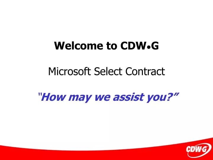 welcome to cdw g microsoft select contract how may we assist you