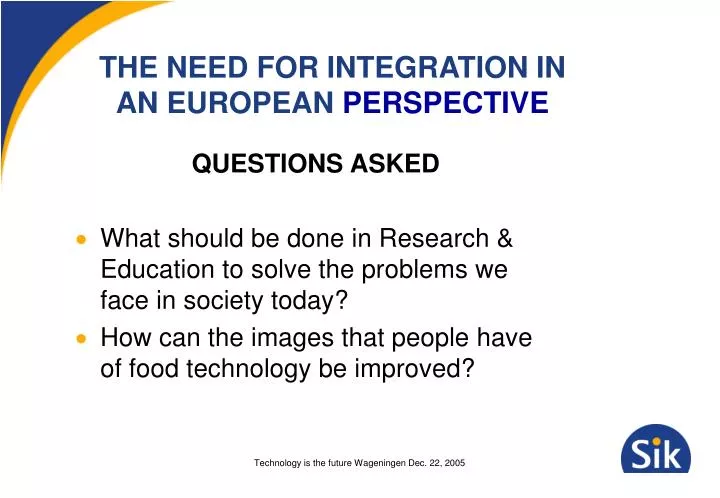 the need for integration in an european perspective