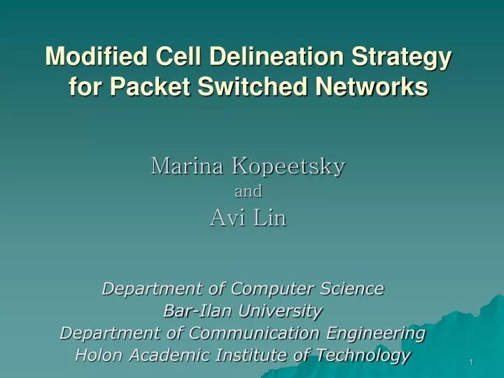 modified cell delineation strategy for packet switched networks