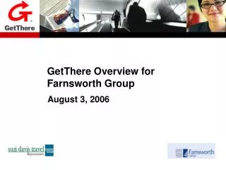 GetThere Overview for Farnsworth Group